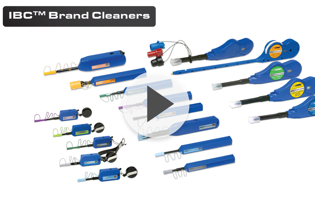 IBC™ 品牌光纤清洁工具概述